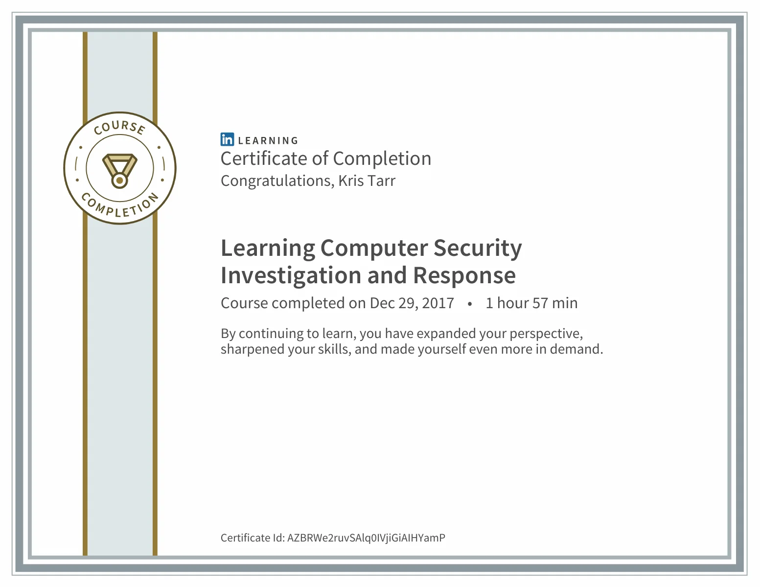 Certificate of completion for Learning Computer Security Investigation and Response